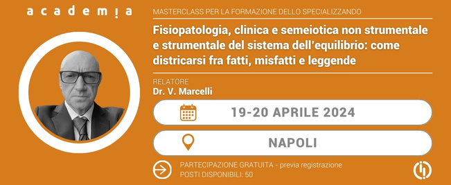 Masterclass per lo specializzando Dr. V. Marcelli